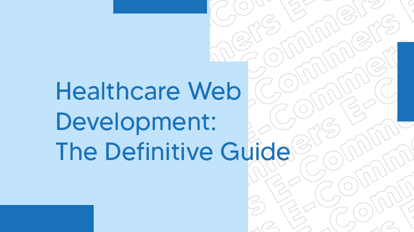 Healthcare web development guide