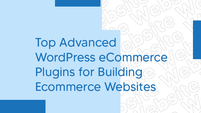 best-wordpress-plugins-for-building-ecommerce-websites-2026